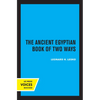 The Ancient Egyptian Book of Two Ways: Volume 17 - Paperback