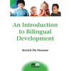 An Introduction to Bilingual Development - Paperback