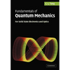 Fundamentals of Quantum Mechanics: For Solid State Electronics and Optics - Paperback