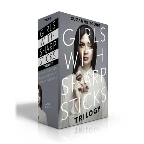 Girls with Sharp Sticks Trilogy (Boxed Set): Girls with Sharp Sticks; Girls with Razor Hearts; Girls with Rebel Souls - Paperback