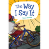 The Way I Say It - Hardcover