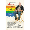 More What Color is Your Dog? - Hardcover
