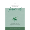 The Understanding Your Grief Journal: Exploring the Ten Essential Touchstones - Paperback