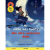 Mi sueño más bonito - Min allra vackraste dröm (español - sueco): Libro infantil bilingüe con audiolibro y vídeo online - Paperback