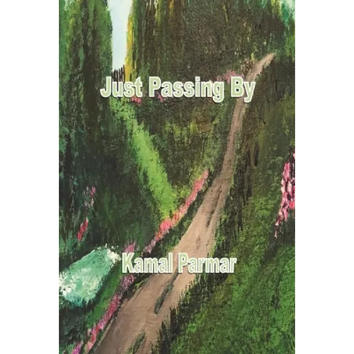 Just Passing By - Paperback