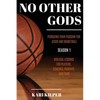 No Other Gods: Pursuing Your Passion for Jesus and Basketball - Paperback