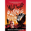 Walking to Hollywood: Memories of Before the Fall - Paperback