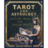 Tarot and Astrology: Enhance Your Readings with the Wisdom of the Zodiac - Paperback
