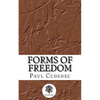 Forms of Freedom - Paperback
