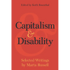 Capitalism and Disability: Selected Writings by Marta Russell - Paperback