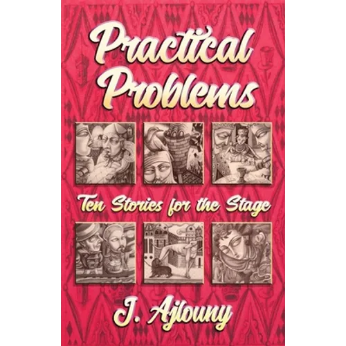 Practical Problems: Ten Stories for the Stage - Paperback