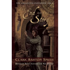 The End of the Story: The Collected Fantasies, Vol. 1 - Paperback