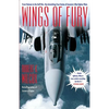 Wings of Fury: From Vietnam to the Gulf War the Astonishing True Stories of America's Elite - Paperback