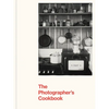 The Photographer's Cookbook - Hardcover