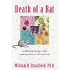 Death of a Rat: Understandings and Appreciations of Science - Hardcover