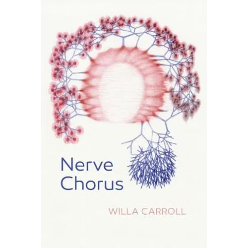 Nerve Chorus - Paperback
