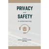 Privacy and Safety in Online Learning - Paperback