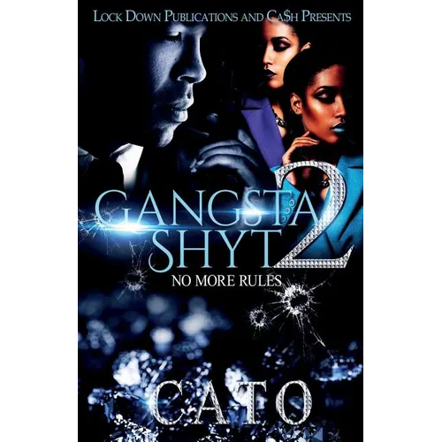 Gangsta Shyt 2: No More Rules - Paperback