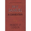 1 and 2 Samuel: A Commentary - Paperback