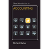 Short Introduction to Accounting (Dollar edition) - Paperback