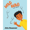 Hola Bala: The Body - Paperback