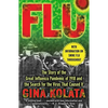 Flu: The Story of the Great Influenza Pandemic of 1918 and the Search for the Virus That Caused It - Paperback