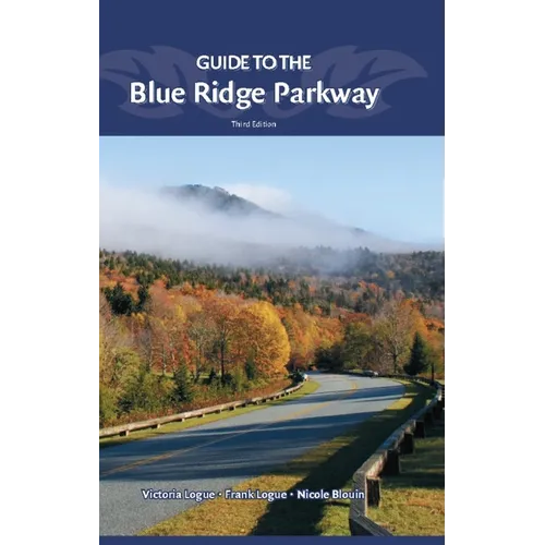 Guide to the Blue Ridge Parkway - Hardcover