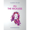Jill the Reckless - Paperback