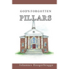 God's Forgotten Pillars - Paperback