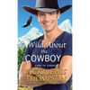 Wild About the Cowboy - Paperback