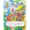 The Little Rose on the Mountain - Hardcover