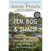 Fen, Bog and Swamp: A Short History of Peatland Destruction and Its Role in the Climate Crisis - Paperback