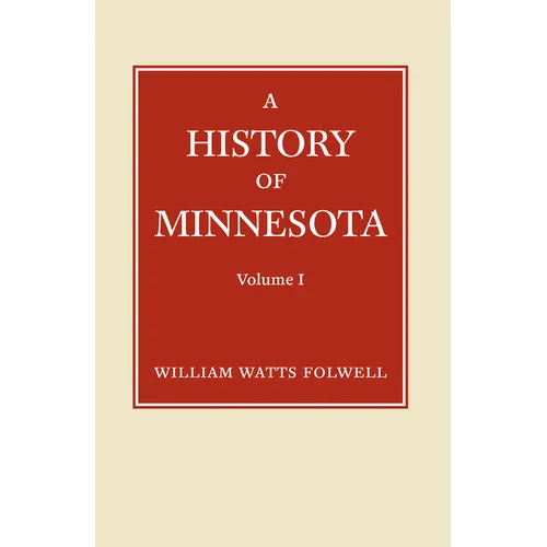 History of Minnesota Volume 1 - Paperback