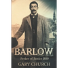 Barlow: Seeker of Justice 1880 - Paperback