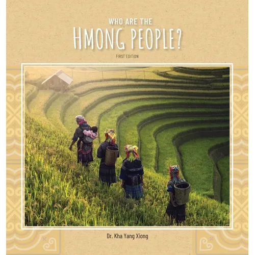 Who are the Hmong People? - Hardcover