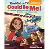 That Girl on TV Could Be Me!: The Journey of a Latina News Anchor [Bilingual English / Spanish] - Hardcover