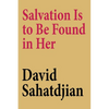 Salvation Is to Be Found in Her - Paperback