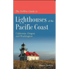 The DeWire Guide to Lighthouses of the Pacific Coast: California, Oregon and Washington - Paperback