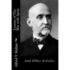 Lessons of The War with Spain: And Other Articles - Paperback