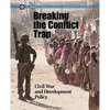 Breaking the Conflict Trap: Civil War and Development Policy - Paperback
