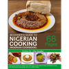 Begginner's Guide to Nigerian Cooking - Nigerian Cookbook - Paperback