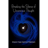 Breaking the Silence of Unconscious Thought - Paperback