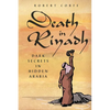 Death in Riyadh: dark secrets in hidden Arabia - Paperback