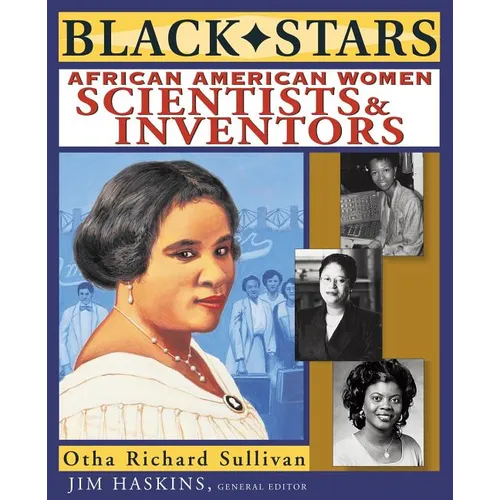 Black Stars: African American Women Scientists and Inventors - Paperback