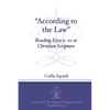 "According to the Law": Reading Ezra 9-10 as Christian Scripture - Paperback