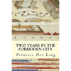 Two Years in the Forbidden City - Paperback