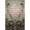 The Bone Shard Daughter - Hardcover