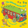 The Wheels on the Bus Go Round and Round - Paperback
