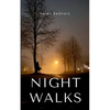 Night Walks - Paperback