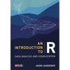 An Introduction to R: Data Analysis and Visualization - Paperback